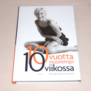 Thorbjörg Hafsteinsdottir 10 vuotta nuorempi 10 viikossa